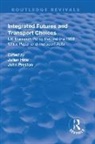 Julian Preston Hine, Julian Hine, Hine Julian, John Preston - Integrated Futures and Transport Choices