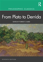 Forrest Baird, Forrest Baird - Philosophic Classics: From Plato to Derrida