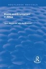 Ata Mazaheri, Mazaheri Ata, Dipak Mazumdar, Dipak Mazaheri Mazumdar, Mazumdar Dipak - Wages and Employment in Africa