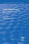 Ulrike Hanna Meinhof, Ulrike Hanna Meinhof - Living (With) Borders
