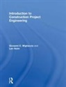 Len Holm, Holm Len, Giovanni C. Migliaccio, Giovanni C. (University of Washington Migliaccio - Introduction to Construction Project Engineering
