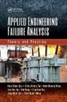 Jee-Hou Ho, Ho Jee-Hou, Jong-Boon Ooi, Ooi Jong-Boon, Hock-Chye Qua, Hock-Chye Tan Qua... - Applied Engineering Failure Analysis