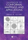Prem K. Kythe, Kythe Prem K. - Handbook of Conformal Mappings and Applications