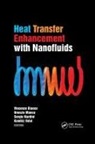 Vincenzo (Dime/tec Universita Degli Studi Bianco, Vincenzo Manca Bianco, Vincenzo Bianco, Bianco Vincenzo, Oronzio Manca, Manca Oronzio... - Heat Transfer Enhancement With Nanofluids
