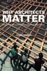 Flora Samuel, Flora (Professor of Architecture Samuel, Flora (University of Reading Samuel, Samuel Flora - Why Architects Matter