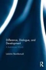 Lakshmi Bandlamudi, Bandlamudi Lakshmi - Difference, Dialogue, and Development