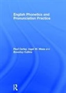 Paul Carley, Paul (University of Leicester Carley, Paul Mees Carley, Carley Paul, Inger M. Mees, Mees Inger M. - English Phonetics and Pronunciation Practice
