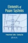 Soumya Das, Das Soumya, Pradip Kumar Sadhu, Pradip Kumar Das Sadhu, Sadhu Pradip Kumar - Elements of Power Systems