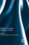 Roberta Kroll Capello, Roberta Capello, Henning Kroll - Regional Innovation Strategies 3 (Ris3)