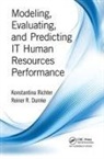 Reiner R. Dumke, Dumke Reiner R., Konstantina Richter, Konstantina Dumke Richter, Richter Konstantina - Modeling, Evaluating, and Predicting It Human Resources Performance
