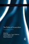 Kajsa (University of Potsdam Borgnas, Kajsa Borgnäs, Teppo Eskelinen, Eskelinen Teppo, Johanna Perkiö, Rikard Warlenius... - Politics of Ecosocialism