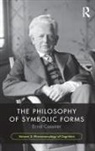 Ernst Cassirer - Philosophy of Symbolic Forms, Volume 3