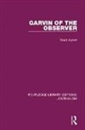 David Ayerst, Ayerst David - Garvin of the Observer