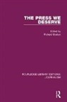 Richard Boston, Richard Boston - Press We Deserve