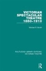 Michael R Booth, Michael R. Booth - Victorian Spectacular Theatre 1850-1910
