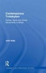John Kelly - Contemporary Trotskyism