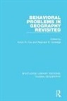 Kevin R Golledge Cox, Kevin R Cox, Reginald Golledge - Behavioral Problems in Geography Revisited