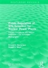 Ernest D. Klema, Ernest D. West Klema, Klema Ernest D., Robert L. West, West Robert L. - Public Regulation of Site Selection for Nuclear Power Plants