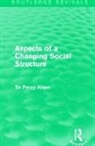 Sir Percy Alden - Aspects of a Changing Social Structure