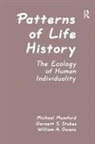 Michael D. Mumford, Michael D. Stokes Mumford, Mumford Michael D., William A. Owens, Owens William A., Garnett Stokes... - Patterns of Life History