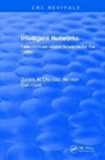 Dimitris N. Chorafas - Intelligent Networks
