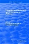 E. Desmond Goddard, Goddard E. Desmond - Interactions of Surfactants With Polymers and Proteins