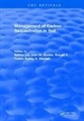 Rattan Lal, Rattan Kimble Lal, Ronald F. Follett, Follett Ronald F., John M. Kimble, Kimble John M.... - Management of Carbon Sequestration in Soil