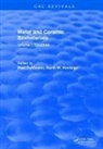 Paul Ducheyne, Paul Hastings Ducheyne, Ducheyne Paul, Garth M. Hastings, Garth W. Hastings, Hastings Garth W. - Metal and Ceramic Biomaterials
