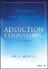 Geri Miller, Geri (Appalachian State University Miller, Miller Geri - Learning the Language of Addiction Counseling