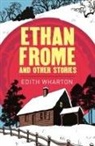 Edith Wharton - Ethan Frome