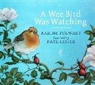 Karine Polwart, Kate Leiper, Leiper Kate - Wee Bird Was Watching