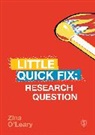 Zina O′Leary, Zina OâEUR²Leary, Zina Oleary, Zina O'Leary, Zina O''leary - Research Question