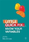 Author, John MacInnes, John (University of Edinburgh Macinnes, MacInnes John - Know Your Variables
