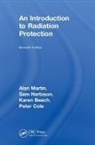 Karen Beach, Beach Karen, Peter Cole, Sam Harbison, Alan Martin, Alan Harbison Martin - Introduction to Radiation Protection