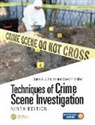 Barry A. J. Fisher, Barry A. J. Fisher Fisher, David R. Fisher, Fisher Barry A. J., Fisher David R. - Techniques of Crime Scene Investigation