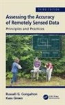Russell G. Congalton, Russell G. (University of New Hampshire Congalton, Congalton Russell G., Kass Green, Green Kass - Assessing the Accuracy of Remotely Sensed Data