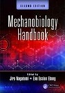 Jiro (Clemson University Nagatomi, Eno Essien Ebong, Jiro Nagatomi, Nagatomi Jiro - Mechanobiology Handbook, Second Edition