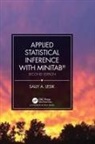 Sally A. Lesik, Sally A. (Central Connecticut State Univers Lesik, Lesik Sally A. - Applied Statistical Inference With Minitab, Second Edition