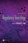 Shayne C. (Gad Consulting Services Gad, Shayne C. Gad - Regulatory Toxicology, Third Edition