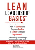 Davide Barbon, William Keen, Michael Meyers, Michael (Consultant Meyers, Cliff Owens, Charles Protzman... - Lean Leadership Basics