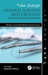 Richard Boulton, Boulton Richard, Daren Francis, Francis Daren, Alexander Trevatt, Alexander (Barnet Hospital Trevatt... - Take Charge! General Surgery and Urology