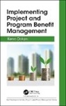 Kenn Dolan - Implementing Project and Program Benefit Management
