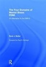 Rene J. Muller, Rene J. (Community College of Baltimore Co Muller, Rene J. (Community College of Baltimore County Muller, Muller Rene J. - Four Domains of Mental Illness
