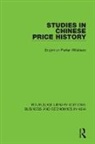 Endymion Porter Wilkinson - Studies in Chinese Price History