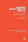 Stephen Brookfield, Stephen Brookfield, Brookfield Stephen - Training Educators of Adults