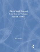 Rick Snoman, Rick (Recording and Live-Mixing Engineer) Snoman - Dance Music Manual
