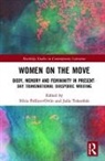 Silvia Tofantshuk Pellicer-Ortin, Julia Kuznetski, Silvia Pellicer-Ortín, Julia Tofantshuk - Women on the Move