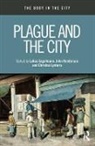 Lukas Henderson Engelmann, Lukas Engelmann, John Henderson, Christos Lynteris, Lynteris Christos - Plague and the City