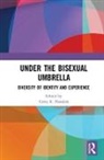 Corey E. (Mount Holyoke University Flanders, Corey E. Flanders - Under the Bisexual Umbrella