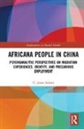C. Jama Adams - Africana People in China